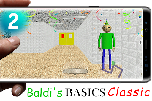 Baldi's Basics Classic 2 APK + Mod for Android.